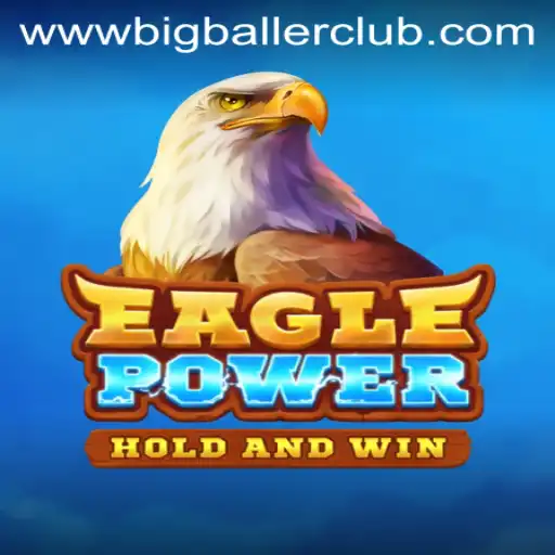 EaglePower: Soaring into the Big Baller Club